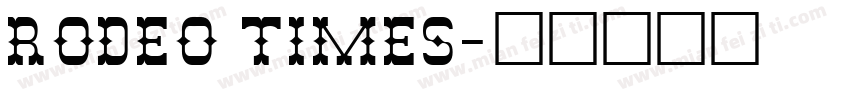 Rodeo Times字体转换